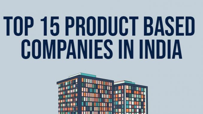 top-15-product-based-companies-in-india